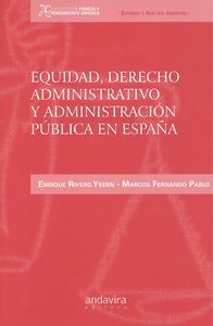 EQUIDAD, DERECHO ADMINISTRATIVO Y ADMINISTRACIÓN PÚBLICA EN ESPAÑA