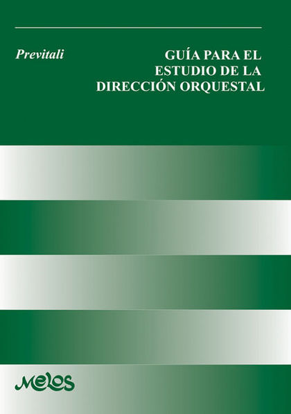 BA12753 - GUÍA PARA EL ESTUDIO DE LA DIRECCIÓN ORQUESTAL