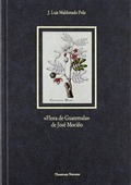 FLORA DE GUATEMALA, DE JOSÉ MOCIÑO