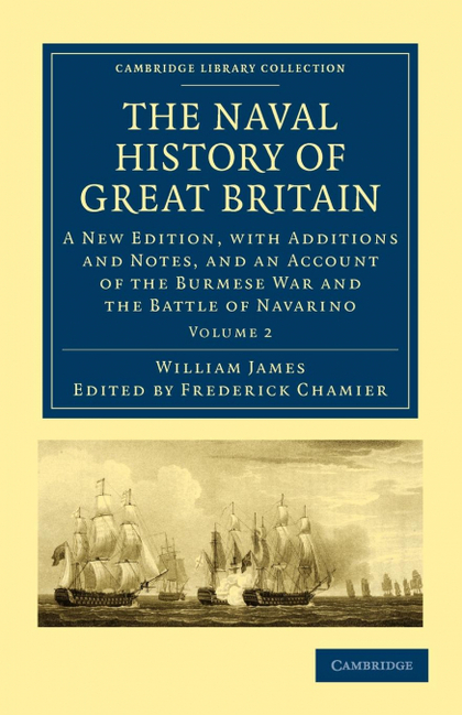 THE NAVAL HISTORY OF GREAT BRITAIN - VOLUME 2