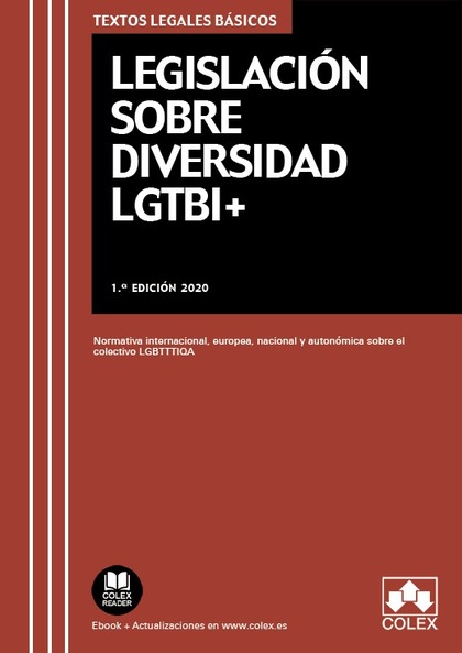 LEGISLACIÓN SOBRE DIVERSIDAD LGTBI+. NORMATIVA INTERNACIONAL, EUROPEA, NACIONAL Y AUTONÓMICA SO
