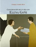 CONVERSACIÓN DE UN DÍA CON ELENA GOÑI