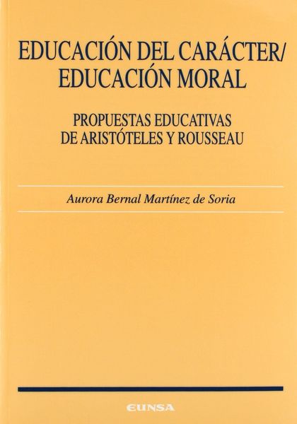 EDUCACIÓN DEL CARÁCTER, EDUCACIÓN MORAL