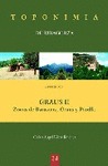 TOPONIMIA DE RIBAGORZA. MUNICIPIO DE GRAUS II: ZONAS DE BARASONA, GRAUS Y PANILL