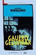GAUEKO GEZURRAK