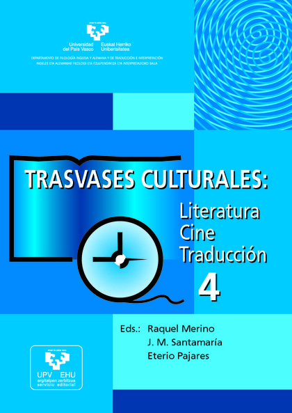 TRASVASES CULTURALES: LITERATURA, CINE, TRADUCCIÓN 4