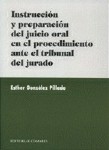 INSTRUCCIÓN Y PREPARACIÓN DEL JUICIO ORAL EN EL PROCEDIMIENTO ANTE EL TRIBUNAL D