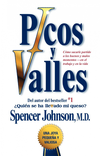 PICOS Y VALLES (PEAKS AND VALLEYS; SPANISH EDITION