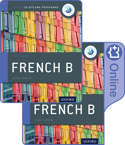 IB FRENCH B PRINT & ENHANCED ONLINE COURSE BOOK PACK (2ND EDITION)