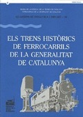 TRENS HISTÒRICS DE FERROCARRILS DE LA GENERALITAT DE CATALUNYA/ELS