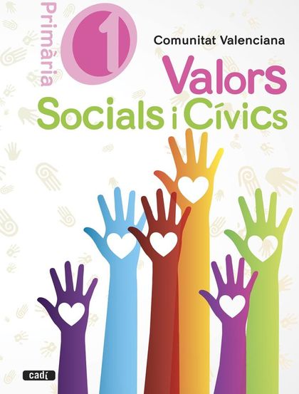 VALORS SOCIALS I CÍVICS. 1 PRIMÀRIA. COMUNITAT VALENCIANA