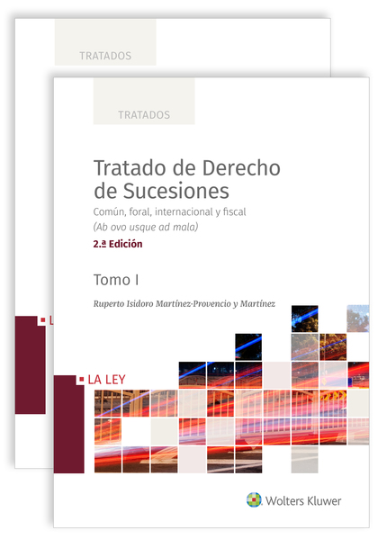 TRATADO DE DERECHO DE SUCESIONES (2ª EDICIÓN)