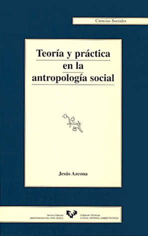 TEORIA PRACTICA ANTROPOLOGIA SOCIAL