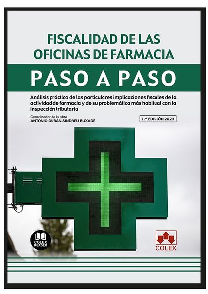 FISCALIDAD DE LAS OFICINAS DE FARMACIA. PASO A PASO