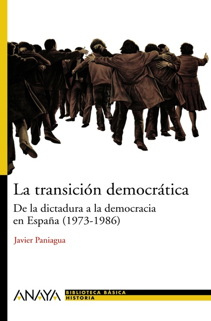 LA TRANSICIÓN DEMOCRÁTICA : DE LA DICTADURA A LA DEMOCRACIA