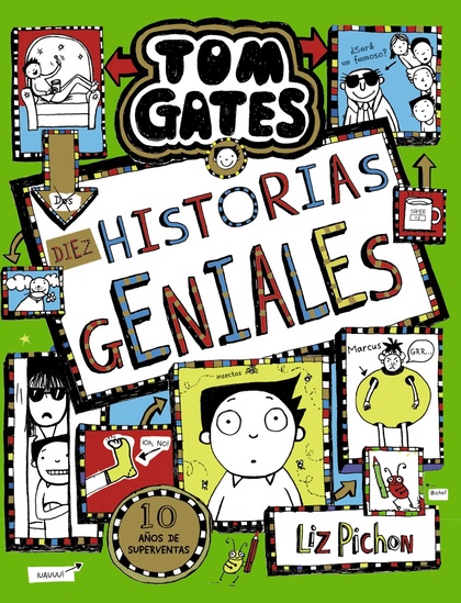 TOM GATES, 18. DIEZ HISTORIAS GENIALES.