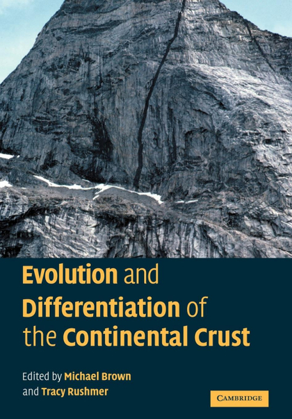 EVOLUTION AND DIFFERENTIATION OF THE CONTINENTAL CRUST