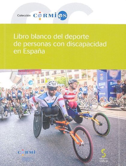 LIBRO BLANCO DEL DEPORTE DE PERSONAS CON DISCAPACIDAD EN ESPAÑA