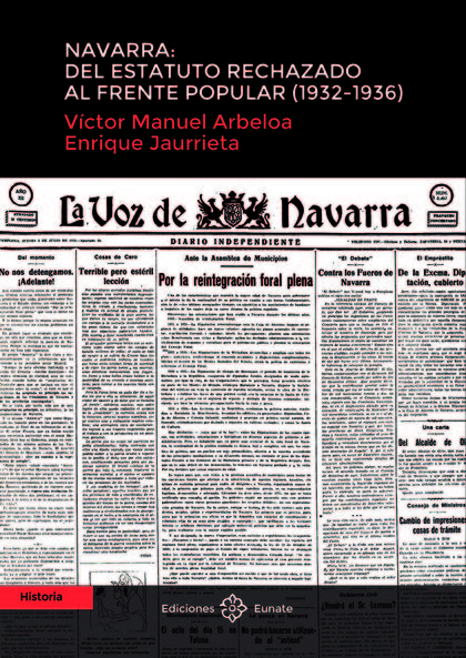 NAVARRA: DEL ESTATUTO RECHAZADO AL FRENTE POPULAR (1932-1936)