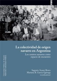 LA COLECTIVIDAD DE ORIGEN NAVARRO EN ARGENTINA