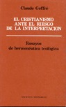 CRISTIANISMO ANTE EL RIESGO DE LA INTERPRETACIÓN, EL