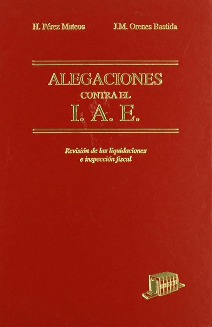 ALEGACIONES CONTRA EL I.A.E.