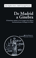 DE MADRID A GINEBRA. EL FEMINISMO ESPAÑOL Y EL VIII CONGRESO DE LA ALIANZA INTERNACIONAL PARA E