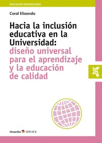 HACIA LA INCLUSIÓN EDUCATIVA EN LA UNIVERSIDAD                                  DISEÑO UNIVERSA
