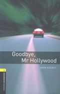 GOOD BYE MR HOLLYWOOD