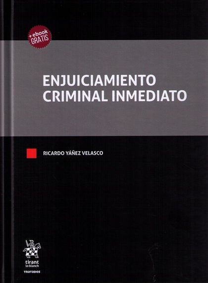 ENJUICIAMIENTO CRIMINAL INMEDIATO
