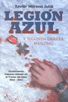 LEGIÓN AZUL Y SEGUNDA GUERRA MUNDIAL: HUNDIMIENTO HISPANO-ALEMÁN EN EL FRENTE DE