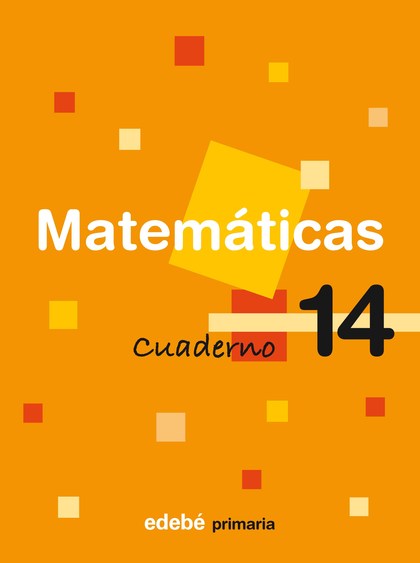 MATEMÁTICAS, 5 EDUCACIÓN PRIMARIA, 3 CICLO. CUADERNO 14