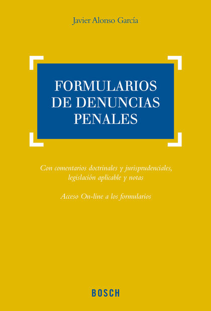 FORMULARIOS DE DENUNCIAS PENALES