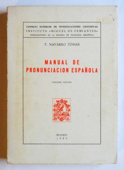MANUAL DE PRONUNCIACIÓN ESPAÑOLA