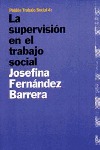 LA SUPERVISIÓN EN EL TRABAJO SOCIAL