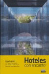 HOTELES CON ENCANTO 2007
