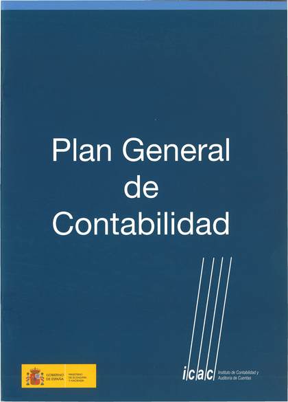 PLAN GENERAL DE CONTABILIDAD (AÑO 2007)