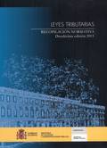 LEYES TRIBUTARIAS. RECOPILACIÓN NORMATIVA. DUODÉCIMA EDICIÓN 2015