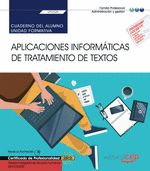 CUADERNO DEL ALUMNO. APLICACIONES INFORMÁTICAS DE TRATAMIENTO DE TEXTOS (TRANSVE