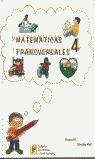 MATEMÁTICAS TRANSVERSALES, 4 EDUCACIÓN PRIMARIA
