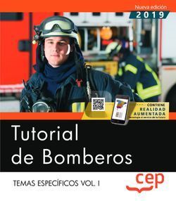 TUTORIAL DE BOMBEROS. TEMAS ESPECÍFICOS VOL. I.