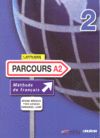 PARCOURS A2 ELEVE+CD.