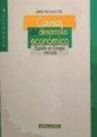 CAUSAS DEL DESARROLLO ECONOMICO ESPAÑA EN EUROPA 1900-2000