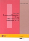 INFORME ECONÓMICO-FINANCIERO DE LAS ADMINISTRACIONES TERRITORIALES 2001