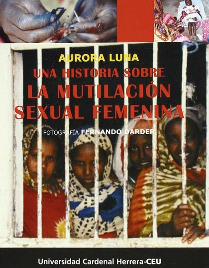 UNA HISTORIA SOBRE LA MUTILACIÓN SEXUAL FEMENINA