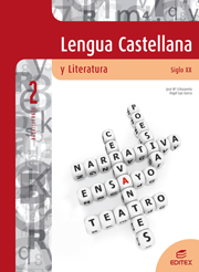 LENGUA CASTELLANA Y LITERATURA, SIGLO XX, 2 BACHILLERATO