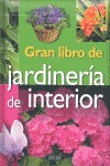 GRAN LIBRO DE JARDINERIA DE INTERIOR