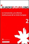 CONVENCIÓN Y LA REFORMA INSTITUCIONAL DE LA UNIÓN EUROPEA/LA