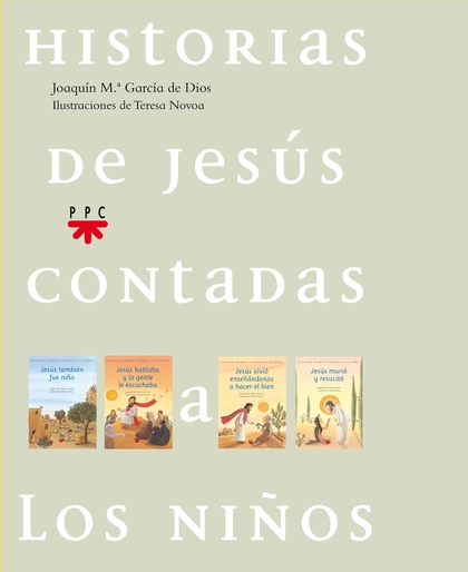 HISTORIAS DE JESÚS CONTADAS A LOS NIÑOS