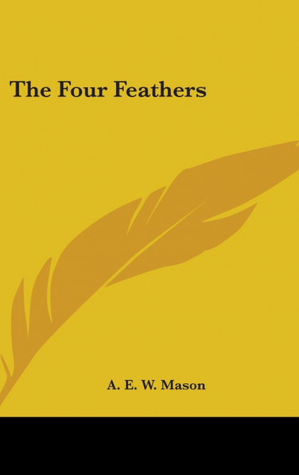 THE FOUR FEATHERS